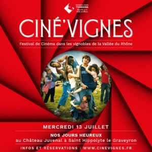 Ciné'Vignes #1 - Mardi 13 juillet : Château Juvenal