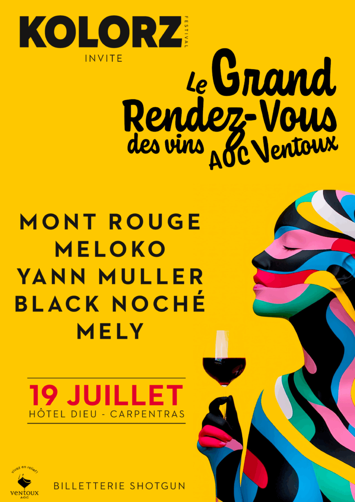Le Grand Rendez-Vous des vins AOC Ventoux - Samedi 19 juillet : Hôtel-Dieu, Carpentras